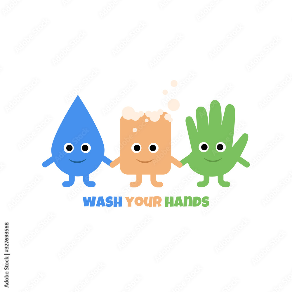 Hand washing with soap. Three happy cute characters like drop of water, soap, hand. Metaphor of cleaning hands. Vector illustration isolated on white background Hand washing with soap. Three happy cute characters like drop of water, soap, hand. Metaphor of cleaning hands. Vector illustration isolated on white background