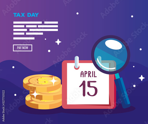 tax day poster with calendar and icons vector illustration design