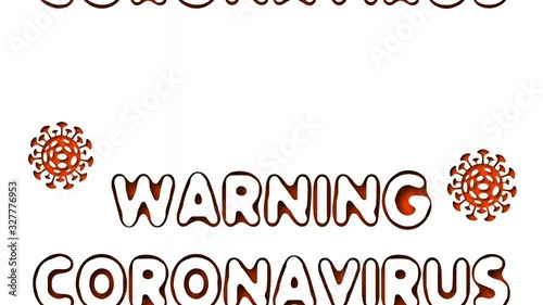 Warning coronavirus banner animation. Stop coronavirus outbreak concept