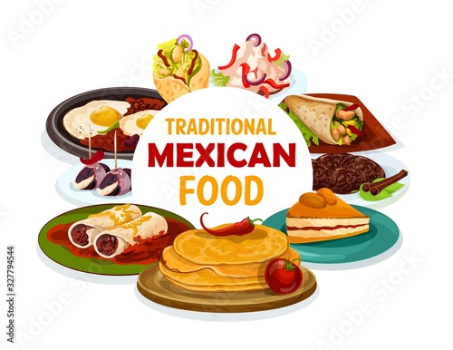 Mexican cuisine food and traditional authentic meals, restaurant menu. Vector Mexican burrito, quesadilla or empanada tortilla with chili pepper meat, capirotada dessert and cinnamon cookies
