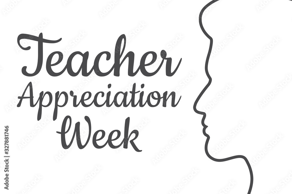 Teacher Appreciation Week. Holiday concept. Template for background, banner, card, poster with text inscription. Vector EPS10 illustration.