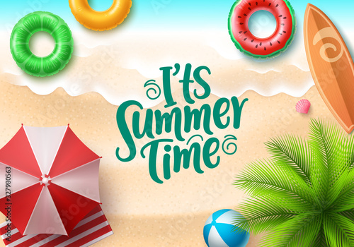 It's summer time vector banner design. Summer text in seaside top view background with colorful beach elements like floaters, surfboard, beach ball, umbrella and tropical palm tree for holiday season.