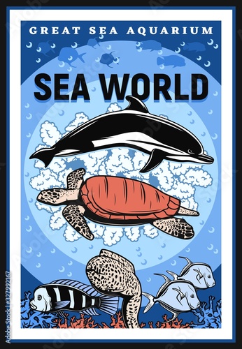 Oceanarium and sea underwater aquarium show vintage retro poster. Vector undersea animals, fishes and monsters, dolphins, water turtle or muraena and flounder, ocean fauna corals nature