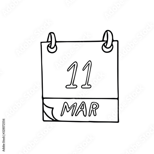 calendar hand drawn in doodle style. March 11 day. date. icon  sticker  element for design