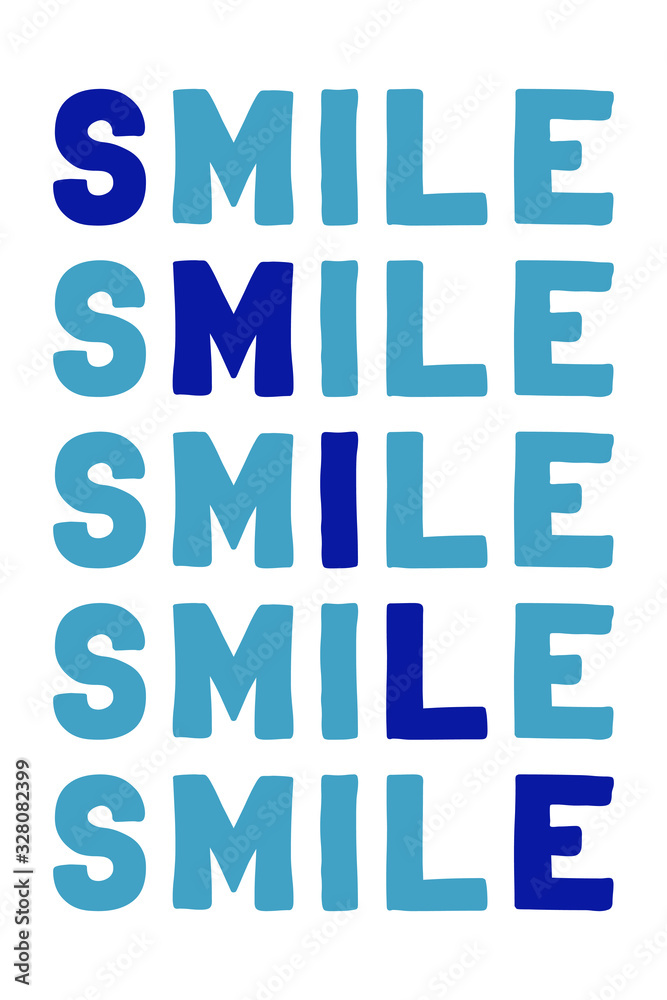 Smile Colorful isolated vector saying