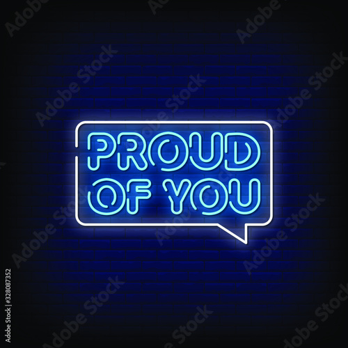 Proud of You Neon Signs Style Text Vector