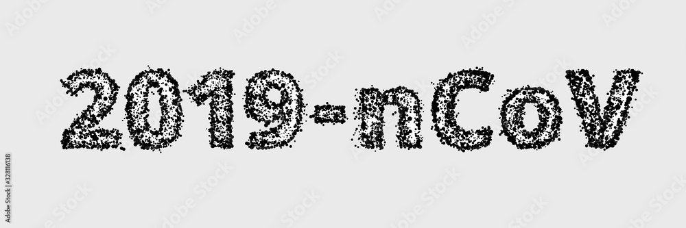 2019-nCoV text. Novel Coronavirus Covid-19. Stop Coronavirus, No Infection Concepts. 2019-nCoV text. Novel Coronavirus Covid-19. Stop Coronavirus, No Infection Concepts.