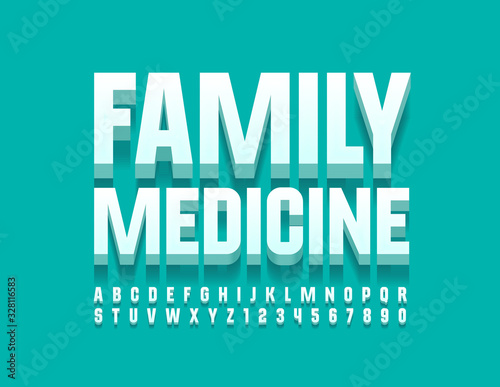 Vector modern logo Family Medicine with 3D Font. White Alphabet Letters and Numbers