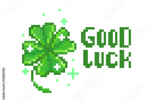 Sparkling four-leaf clover and good luck wish, Saint Patrick's Day pixel art print isolated on white background. 8 bit old school vintage retro slot machine/video game graphics.