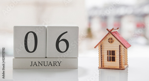 January calendar and toy home. Day 6 of month. Card message for print or remember