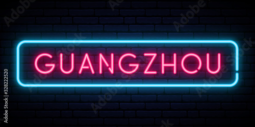 Guangzhou neon sign. Bright light signboard. Vector banner.