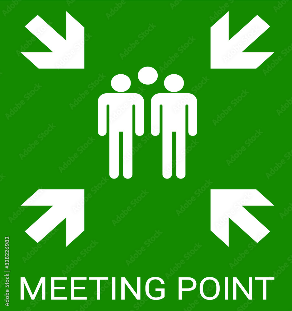 Meeting point, Emergency evacuation assembly point sign, gathering