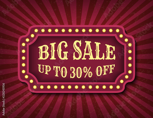 Big Sale circus template of stock banner. Brightly glowing retro cinema neon sign. Circus style sale banner template. Background vector poster image