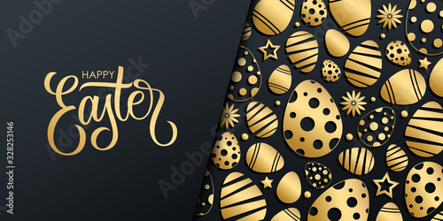 Happy Easter luxury celebrate banner. Easter holiday invitation template with hand drawn lettering greetings and gold easter eggs. Vector illustration.