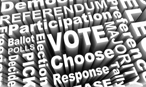 Vote Choose Elect Decide Participate Democracy Word Collage 3d Illustration