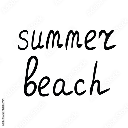 lettering summer beach hand written in doodle style phrase  words for design postcard  poster