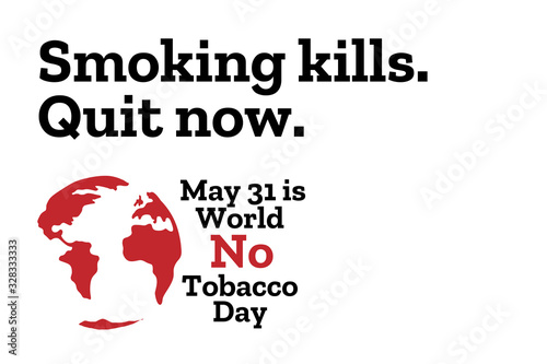 May 31 is World No Tobacco Day concept. Template for background, banner, card, poster with text inscription. Vector EPS10 illustration.