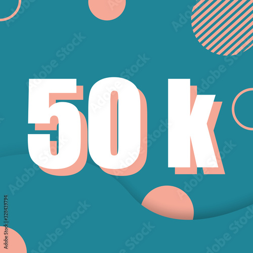 Thank you 50000 followers. Celebration 50k followers.