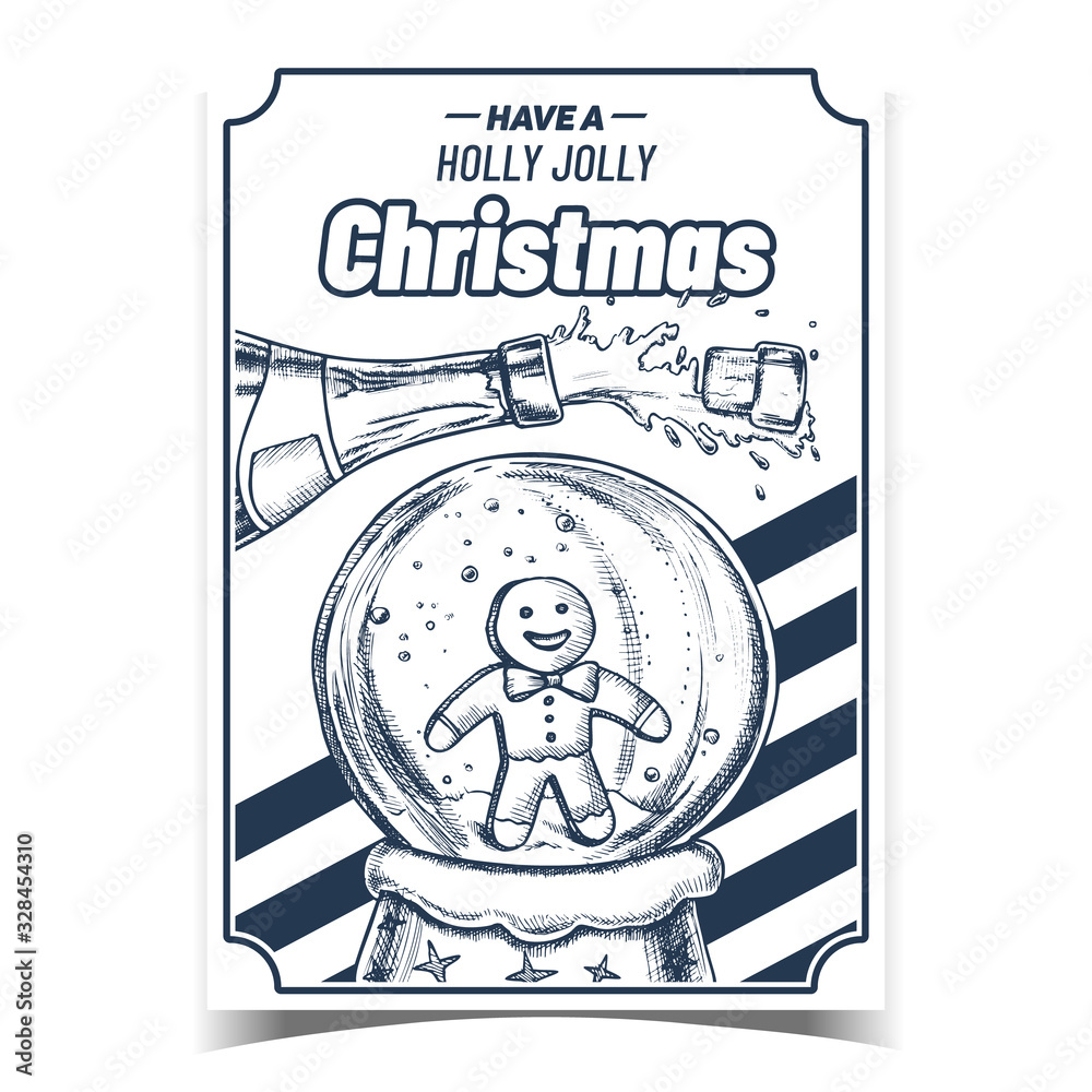Christmas Holly Jolly Advertising Banner Vector. Christmas Snow Globe With Biscuit Man Souvenir And Splashing Champagne Bottle. Xmas Present Sphere Template Designed Monochrome Illustration