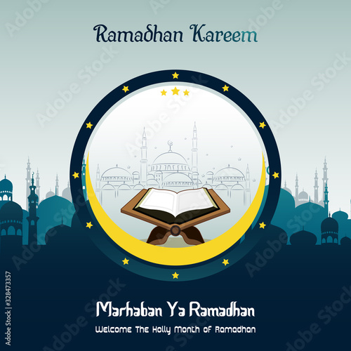 Marhaban Ya Ramadhan with mosque and Quran