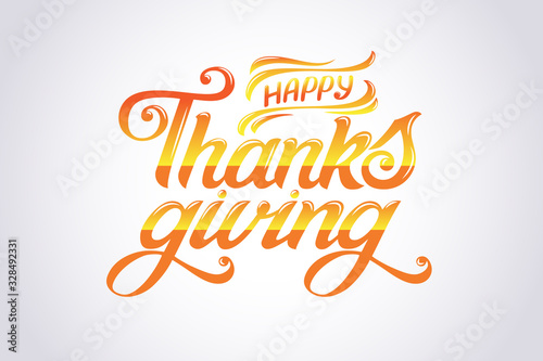 Vector illustration. Happy Thanksgiving Day typography vector design for greeting cards and poster on a textural background design template celebration.Happy Thanksgiving inscription  lettering.