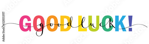 GOOD LUCK! vector rainbow-colored mixed typography banner with interwoven brush calligraphy photo