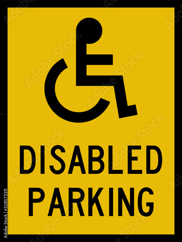 Disabled parking caution sign. Black on Yellow. Wheelchair person.