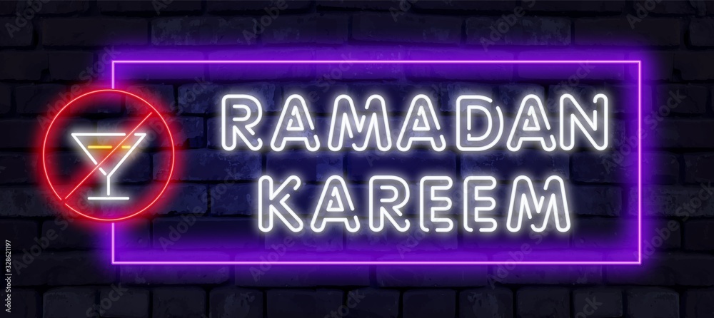 Neon Ban on alcohol. Ramadan Kareem greeting cards, neon sign. Design template, light banner, night neon advert. Ramadan Kareem - Glorious month of Muslim year. Vector illustration