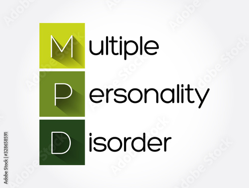 MPD - Multiple Personality Disorder acronym, medical concept background