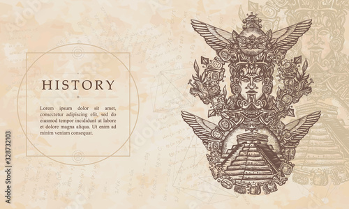 History. Totem and pyramids Chichen Itzá. Ancient Mayan civilization. Renaissance background. Medieval manuscript, engraving art