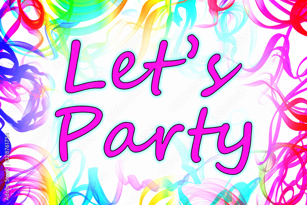 Naklejka premium Lets Party on white background with multicolored swirls