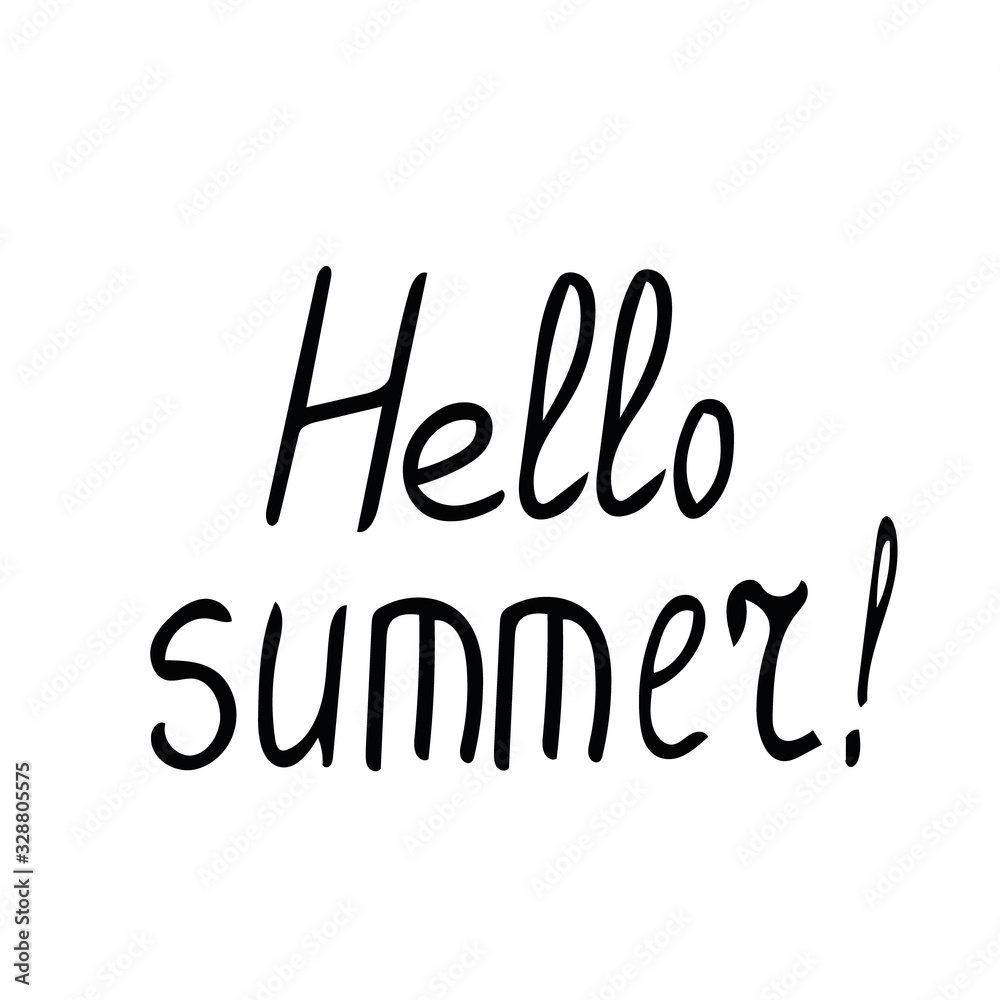lettering hello summer hand written in doodle style phrase, words for design postcard, poster, flyer