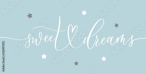 Sweet dreams - calligraphy poster with stars.