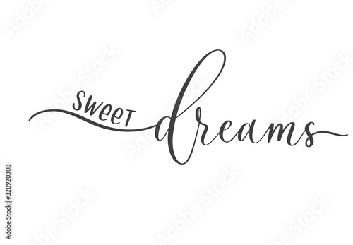 Plakat Sweet dreams - calligraphy poster, an inscription for banners, labels, presentations, t-shirt design.