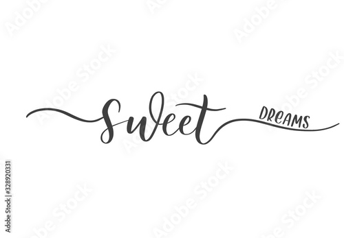 Plakat Sweet dreams - calligraphy poster, an inscription for banners, labels, presentations, t-shirt design.