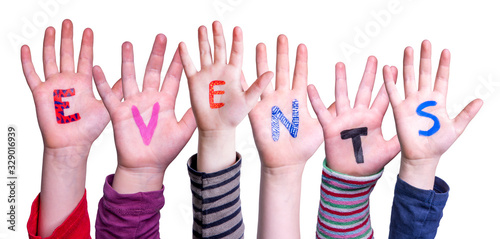 Children Hands Building Colorful Word Events. White Isolated Background