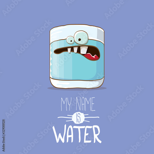 funny cartoon cute smiling still water glass character isolated on violet background. My name is Water concept illustration. Kids food flat funky kawaii character