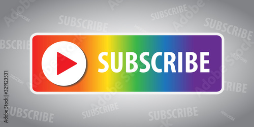SUBSCRIBE - button with shadow.  LGBT color. Vector illustration