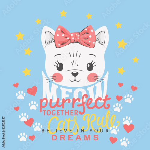 Cute cat girl face with bow. Meow Purr-fect Together slogan. Vector illustration design for t-shirt graphics, fashion prints, slogan tees