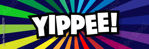 Yippee !