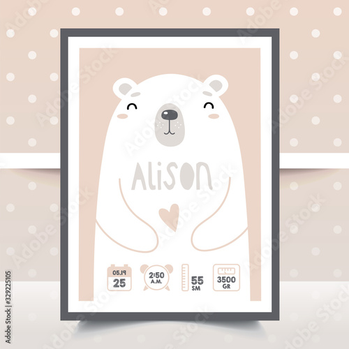 Newborn metric. Poster, height, weight, date of birth. Bear