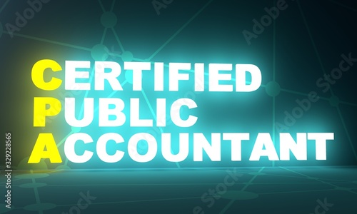 CPA - Certified Public Accountant acronym. Business concept background. 3D rendering. Neon bulb illumination