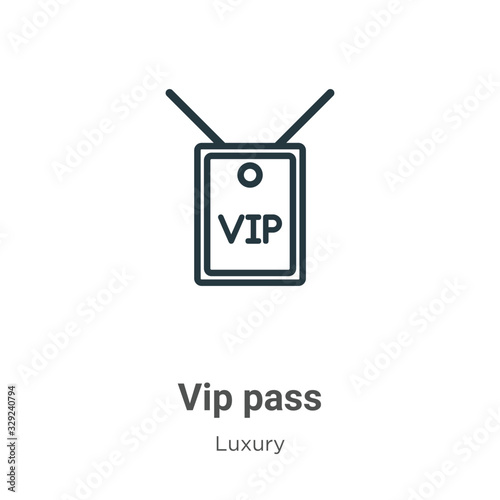 Vip pass outline vector icon. Thin line black vip pass icon, flat vector simple element illustration from editable luxury concept isolated stroke on white background