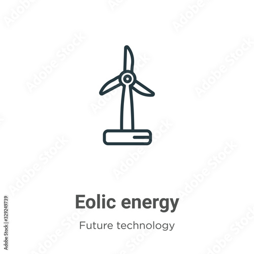 Eolic energy outline vector icon. Thin line black eolic energy icon, flat vector simple element illustration from editable future technology concept isolated stroke on white background