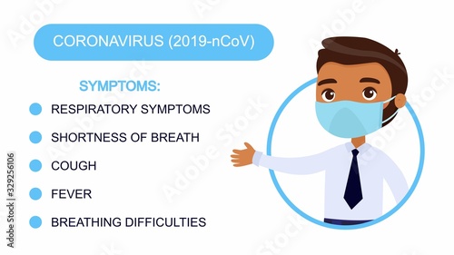Cartoon dark skin man in an office suit points to a list of coronavirus symptoms. Character with a protective mask on his face. Virus protection infographics. Vector illustration on a white background