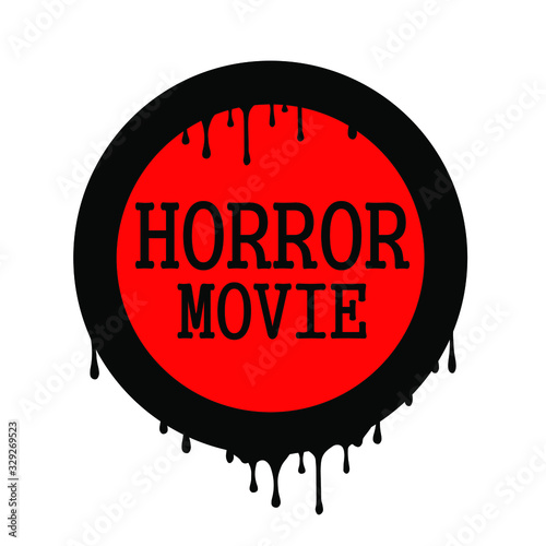 horror movie sign on white background