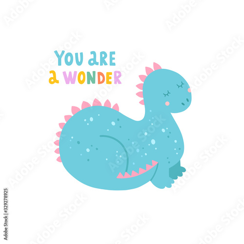 Vector card with cute dinosaur and funny lettering on white background. Dragon illustration for kids