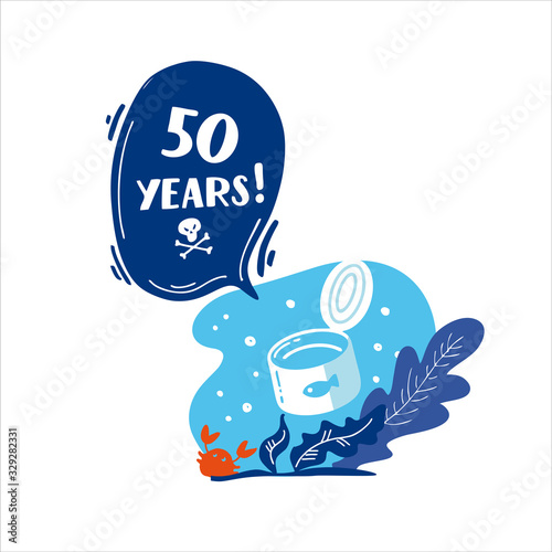 50 years. How long decompos tin in nature. Stop plastic pollution! Vector flat illustration for World Environment Day. Plastic floats in the ocean. Harm to nature. Elements, clip art