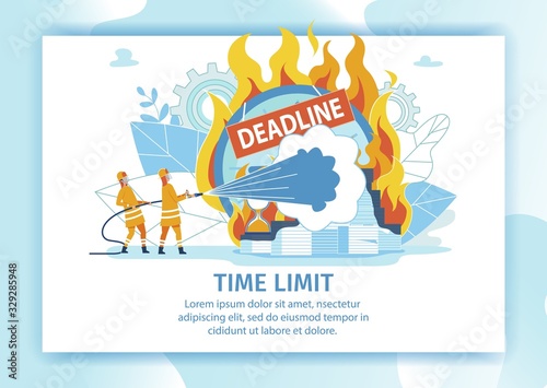 Flat Banner Time Limit Deadline Vector Cartoon. Fire Service Officers Extinguish Large Fire. Hours and Documents Covered in Flames. Male Firefighters do their Jobs. Illustration Landing Page.
