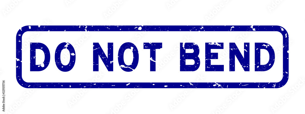 Grunge blue do not bend word square rubber seal stamp on white background